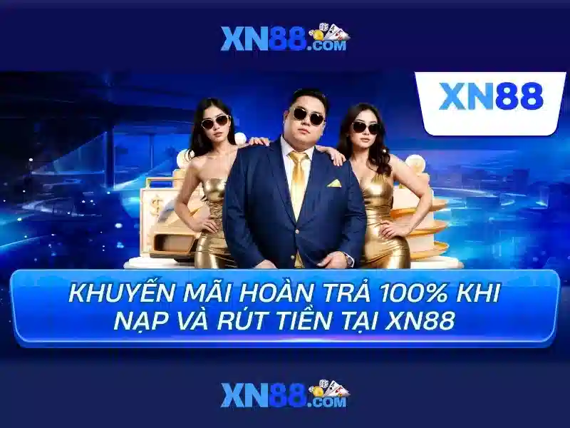XN88 – Đăng Ký, Nạp Tiền, Rút Tiền, Trò Chơi Slot, Casino, Bắn Cá, Thể Thao, Xổ Số, Tải App XN88